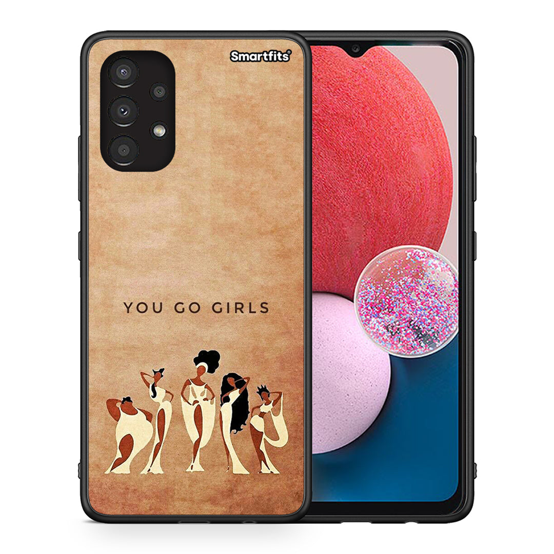 Θήκη Samsung A13 4G You Go Girl από τη Smartfits με σχέδιο στο πίσω μέρος και μαύρο περίβλημα | Samsung A13 4G You Go Girl case with colorful back and black bezels