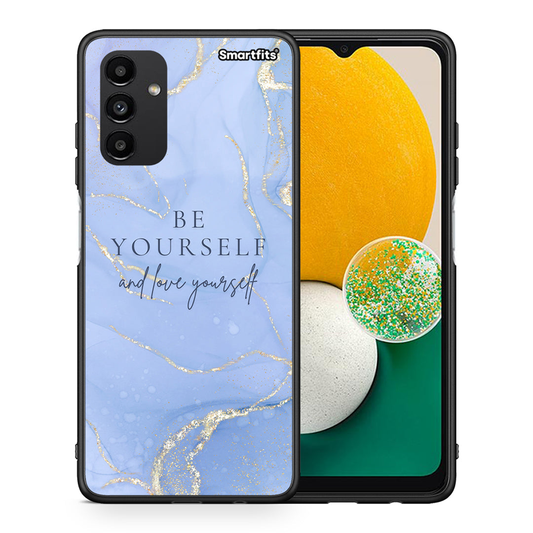 Θήκη Samsung A13 5G Be Yourself από τη Smartfits με σχέδιο στο πίσω μέρος και μαύρο περίβλημα | Samsung A13 5G Be Yourself case with colorful back and black bezels