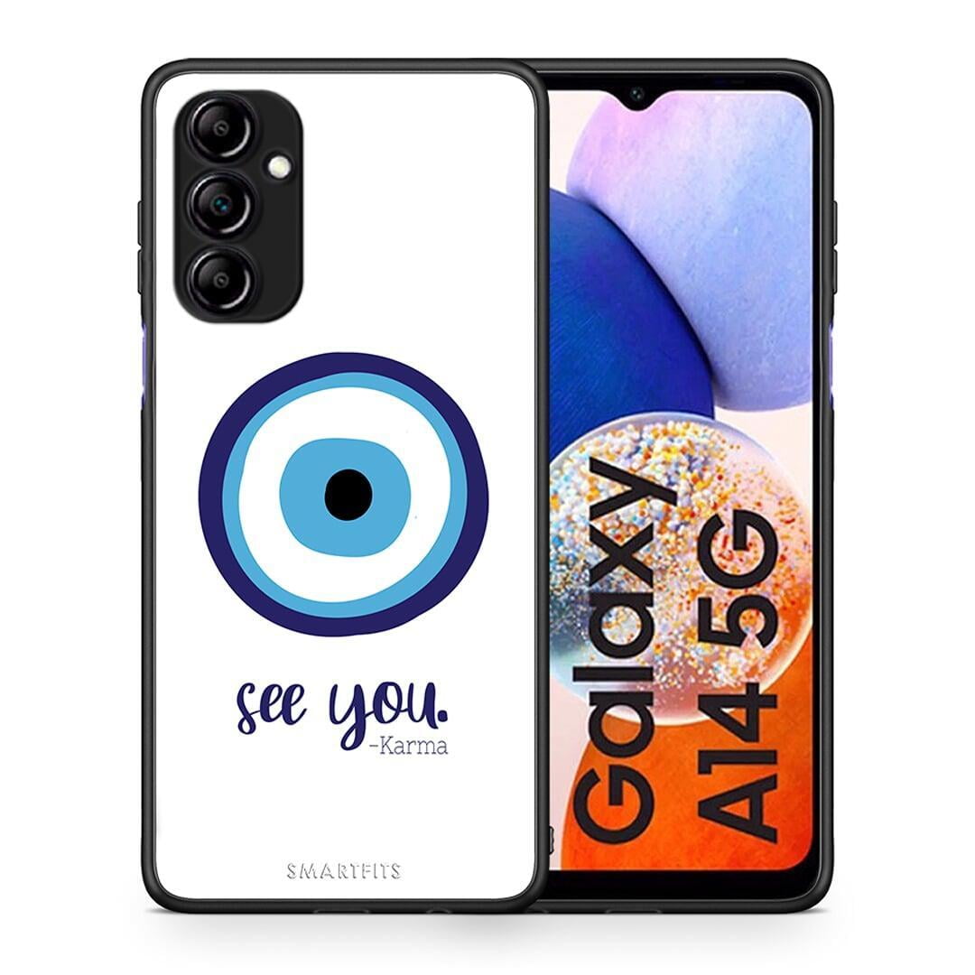 Θήκη Samsung Galaxy A14 / A14 5G Karma Says από τη Smartfits με σχέδιο στο πίσω μέρος και μαύρο περίβλημα | Samsung Galaxy A14 / A14 5G Karma Says Case with Colorful Back and Black Bezels