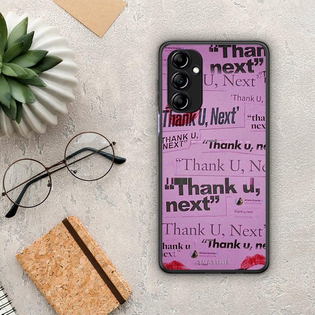 Θήκη Samsung Galaxy A14 / A14 5G Thank You Next από τη Smartfits με σχέδιο στο πίσω μέρος και μαύρο περίβλημα | Samsung Galaxy A14 / A14 5G Thank You Next Case with Colorful Back and Black Bezels