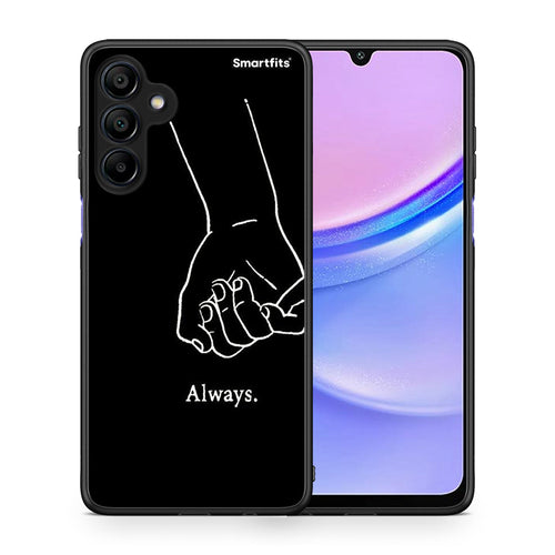 Always & Forever 1 - Samsung Galaxy A15 4G / 5G θήκη