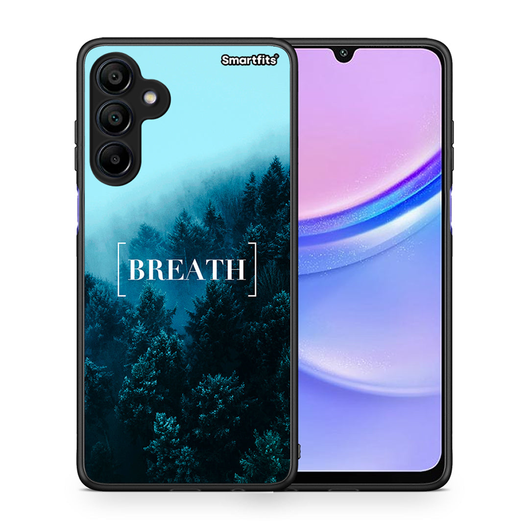 Θήκη Samsung Galaxy A15 4G Breath Quote από τη Smartfits με σχέδιο στο πίσω μέρος και μαύρο περίβλημα | Samsung Galaxy A15 4G Breath Quote case with colorful back and black bezels