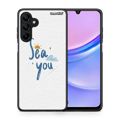 Sea You - Samsung Galaxy A15 4G / 5G θήκη