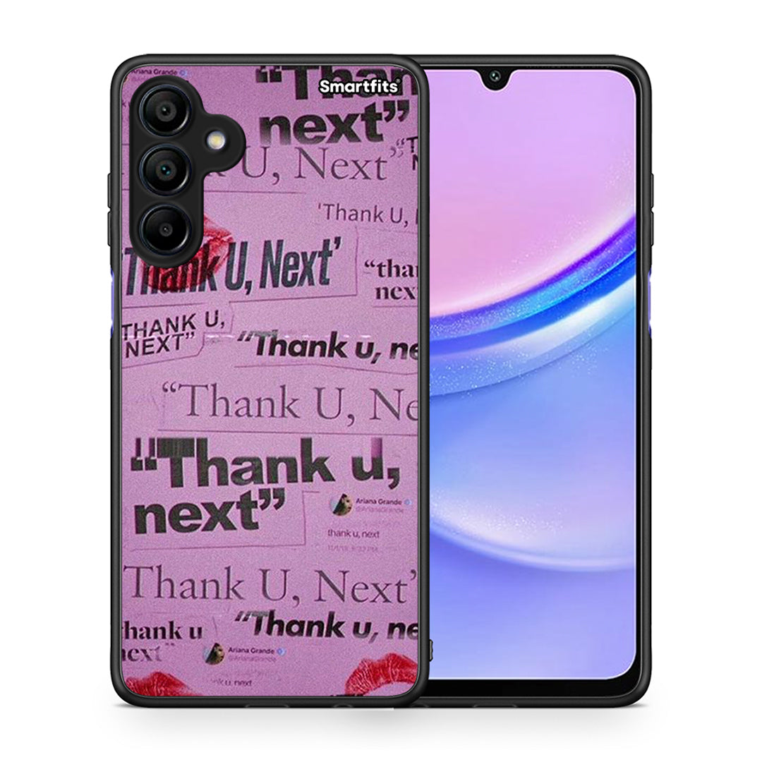 Thank You Next - Samsung Galaxy A15 4G / 5G θήκη