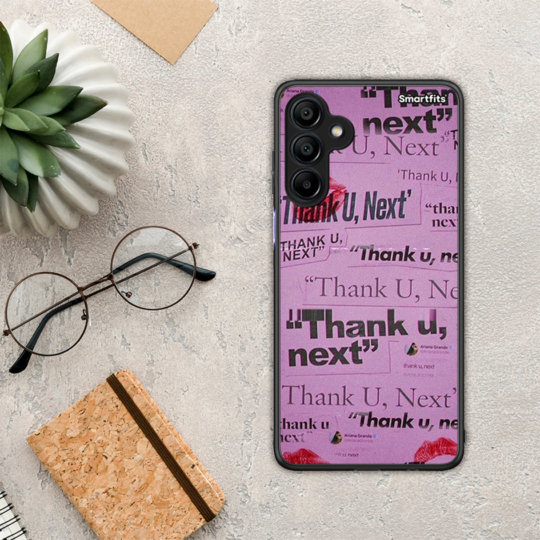 Thank You Next - Samsung Galaxy A15 4G / 5G θήκη