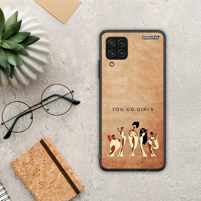 You Go Girl - Samsung Galaxy A22 4G θήκη