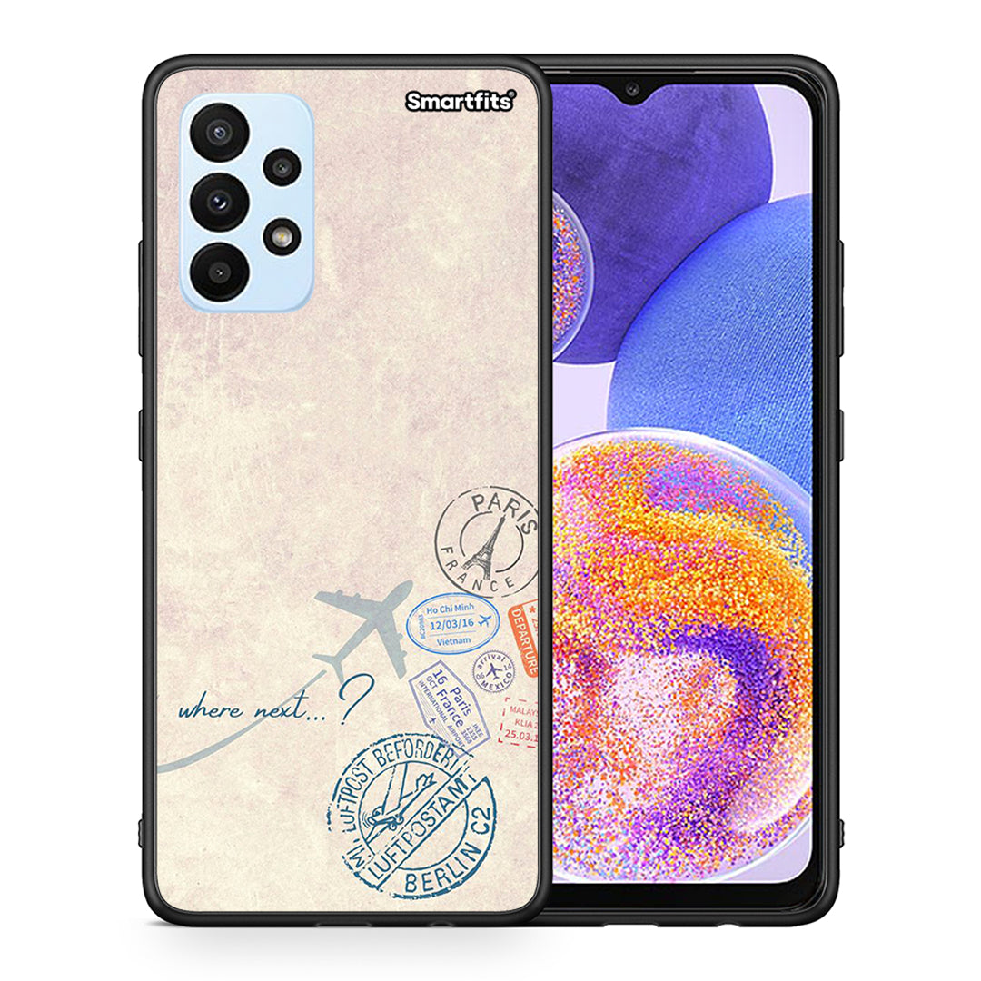 Θήκη Samsung A23 Where Next από τη Smartfits με σχέδιο στο πίσω μέρος και μαύρο περίβλημα | Samsung A23 Where Next case with colorful back and black bezels