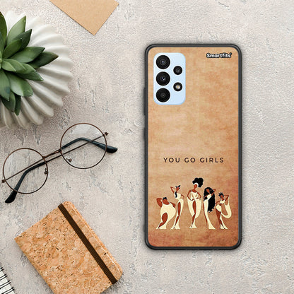 You Go Girl - Samsung Galaxy A23 θήκη