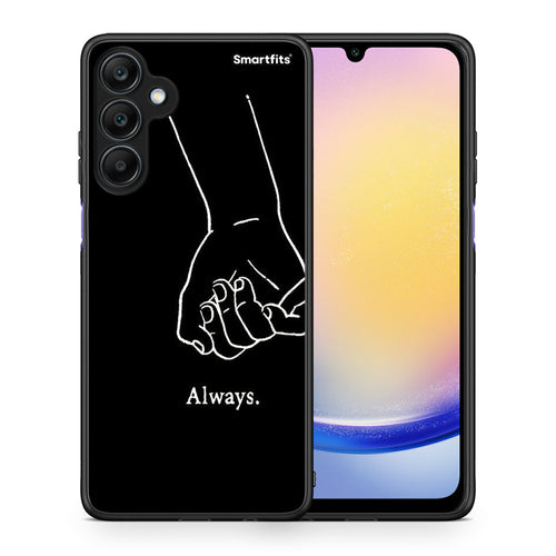 Always & Forever 1 - Samsung Galaxy A25 5G θήκη