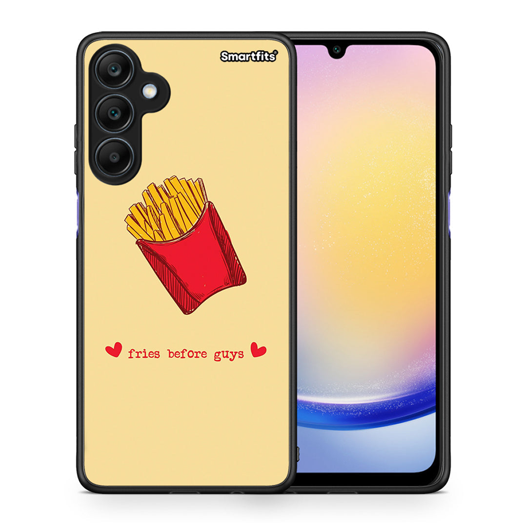Fries Before Guys - Samsung Galaxy A25 5G θήκη