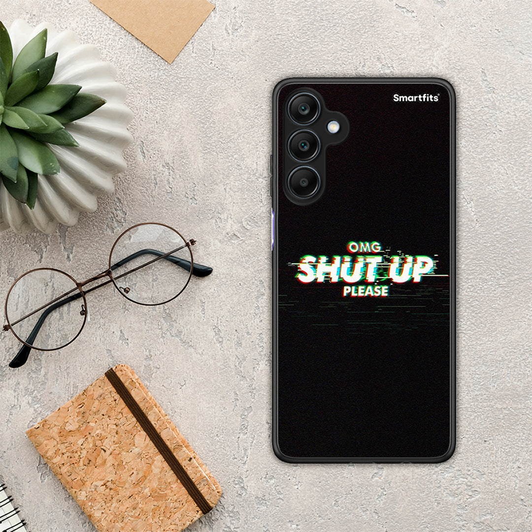 OMG ShutUp - Samsung Galaxy A25 5G θήκη