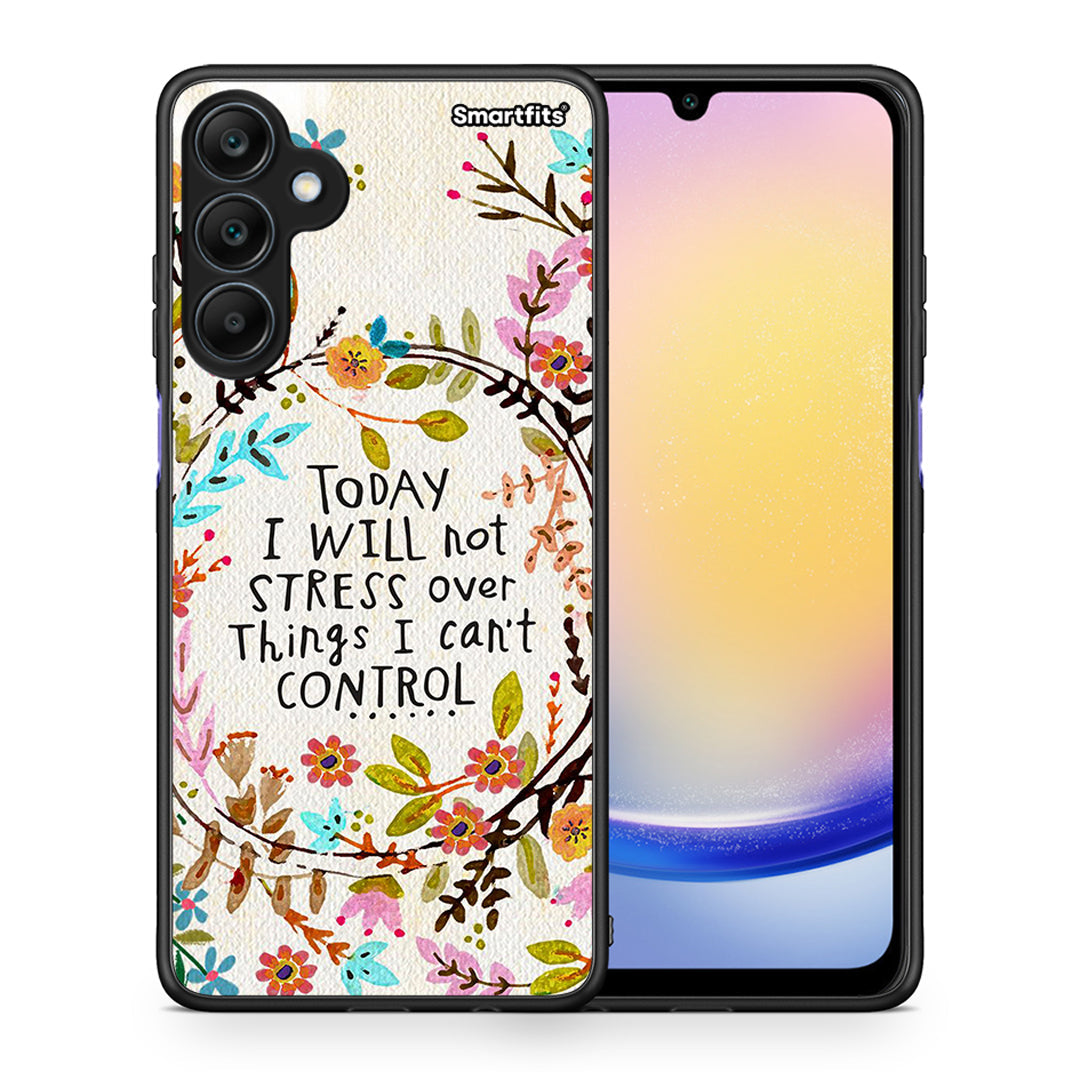 Θήκη Samsung Galaxy A25 5G Stress Over από τη Smartfits με σχέδιο στο πίσω μέρος και μαύρο περίβλημα | Samsung Galaxy A25 5G Stress Over case with colorful back and black bezels