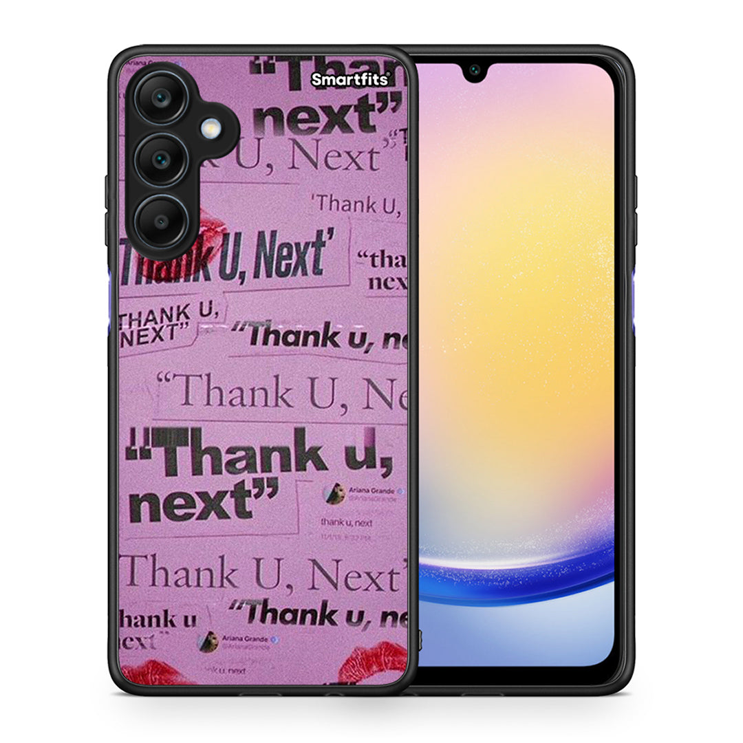Thank You Next - Samsung Galaxy A25 5G θήκη