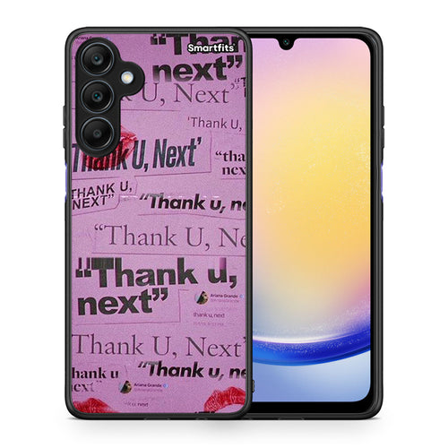 Thank You Next - Samsung Galaxy A25 5G θήκη