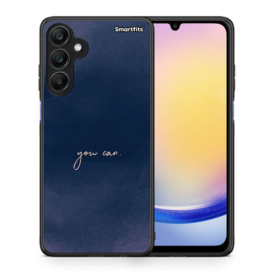 Θήκη Samsung Galaxy A25 5G You Can από τη Smartfits με σχέδιο στο πίσω μέρος και μαύρο περίβλημα | Samsung Galaxy A25 5G You Can case with colorful back and black bezels