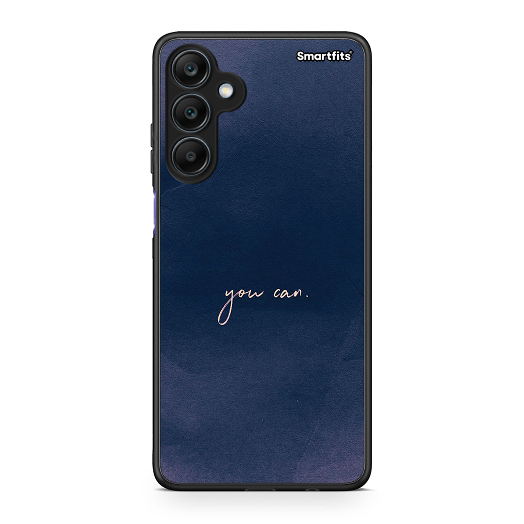 Samsung Galaxy A25 5G You Can θήκη από τη Smartfits με σχέδιο στο πίσω μέρος και μαύρο περίβλημα | Smartphone case with colorful back and black bezels by Smartfits