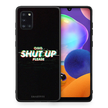 OMG ShutUp - Samsung Galaxy A31 θήκη