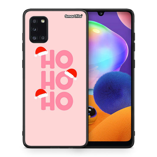 Θήκη Samsung Galaxy A31 Xmas Ho Ho Ho από τη Smartfits με σχέδιο στο πίσω μέρος και μαύρο περίβλημα | Samsung Galaxy A31 Xmas Ho Ho Ho case with colorful back and black bezels
