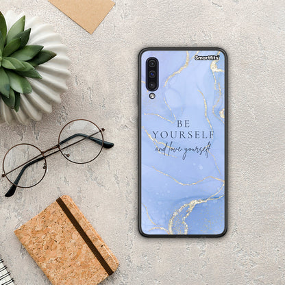 Be Yourself - Samsung Galaxy A50 / A30s θήκη