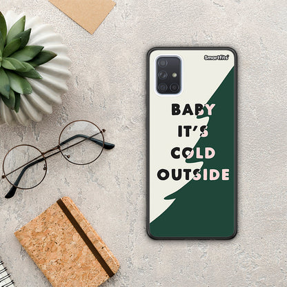 Cold Outside - Samsung Galaxy A51 θήκη