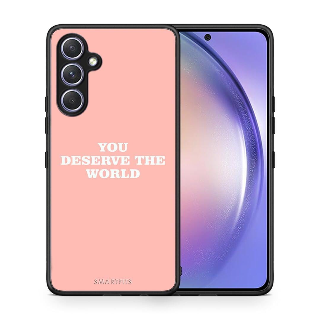 Θήκη Samsung Galaxy A54 You Deserve The World από τη Smartfits με σχέδιο στο πίσω μέρος και μαύρο περίβλημα | Samsung Galaxy A54 You Deserve The World Case with Colorful Back and Black Bezels