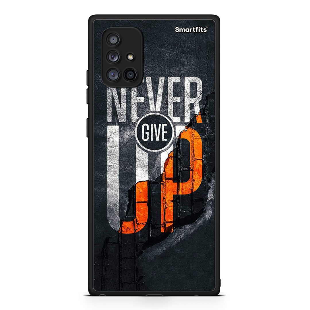 Samsung Galaxy A71 5G Never Give Up Θήκη Αγίου Βαλεντίνου από τη Smartfits με σχέδιο στο πίσω μέρος και μαύρο περίβλημα | Smartphone case with colorful back and black bezels by Smartfits