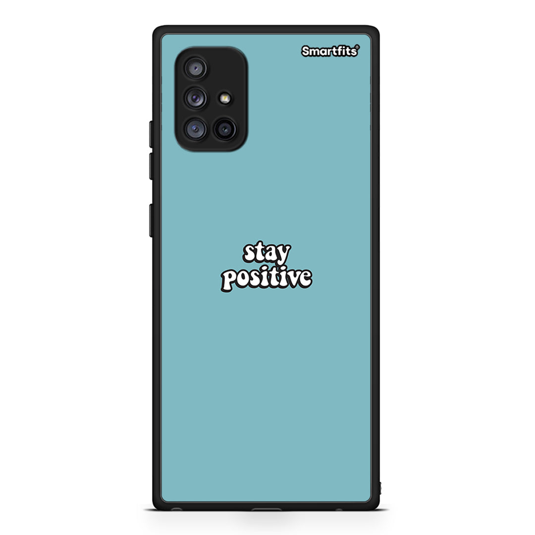 4 - Samsung Galaxy A71 5G Positive Text case, cover, bumper