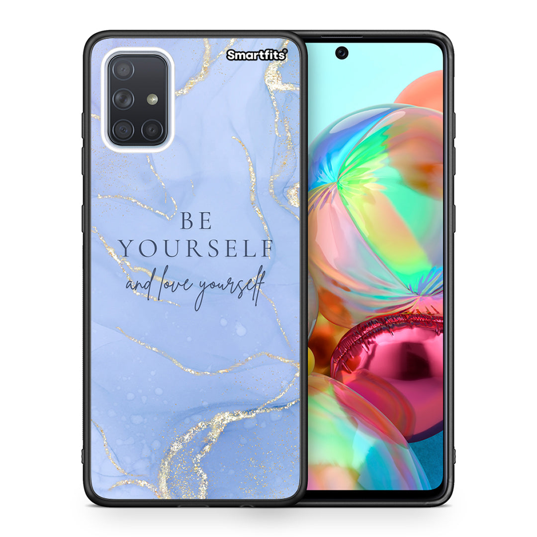 Θήκη Samsung A71 Be Yourself από τη Smartfits με σχέδιο στο πίσω μέρος και μαύρο περίβλημα | Samsung A71 Be Yourself case with colorful back and black bezels