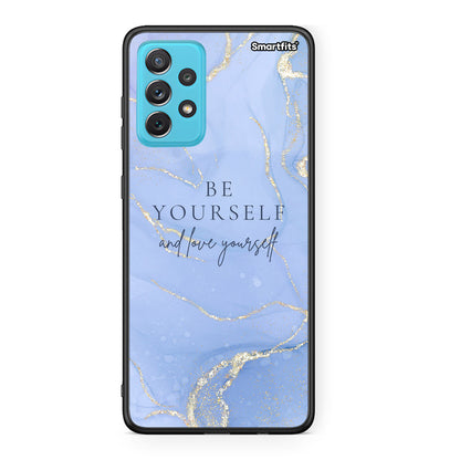 Samsung A72 Be Yourself θήκη από τη Smartfits με σχέδιο στο πίσω μέρος και μαύρο περίβλημα | Smartphone case with colorful back and black bezels by Smartfits