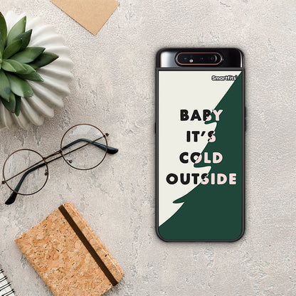 Cold Outside - Samsung Galaxy A80 θήκη