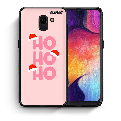 Θήκη Samsung J6 Xmas Ho Ho Ho από τη Smartfits με σχέδιο στο πίσω μέρος και μαύρο περίβλημα | Samsung J6 Xmas Ho Ho Ho case with colorful back and black bezels