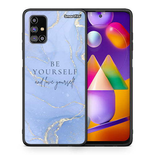 Θήκη Samsung M31s Be Yourself από τη Smartfits με σχέδιο στο πίσω μέρος και μαύρο περίβλημα | Samsung M31s Be Yourself case with colorful back and black bezels