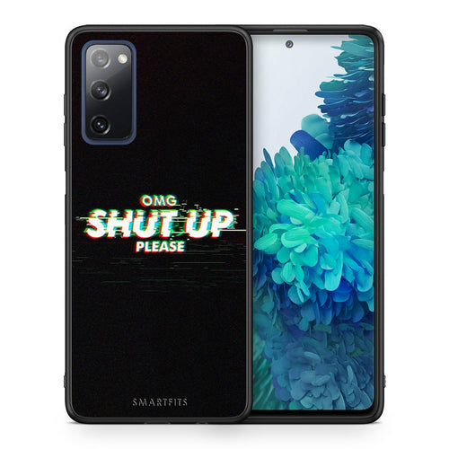 OMG ShutUp - Samsung Galaxy S20 FE θήκη