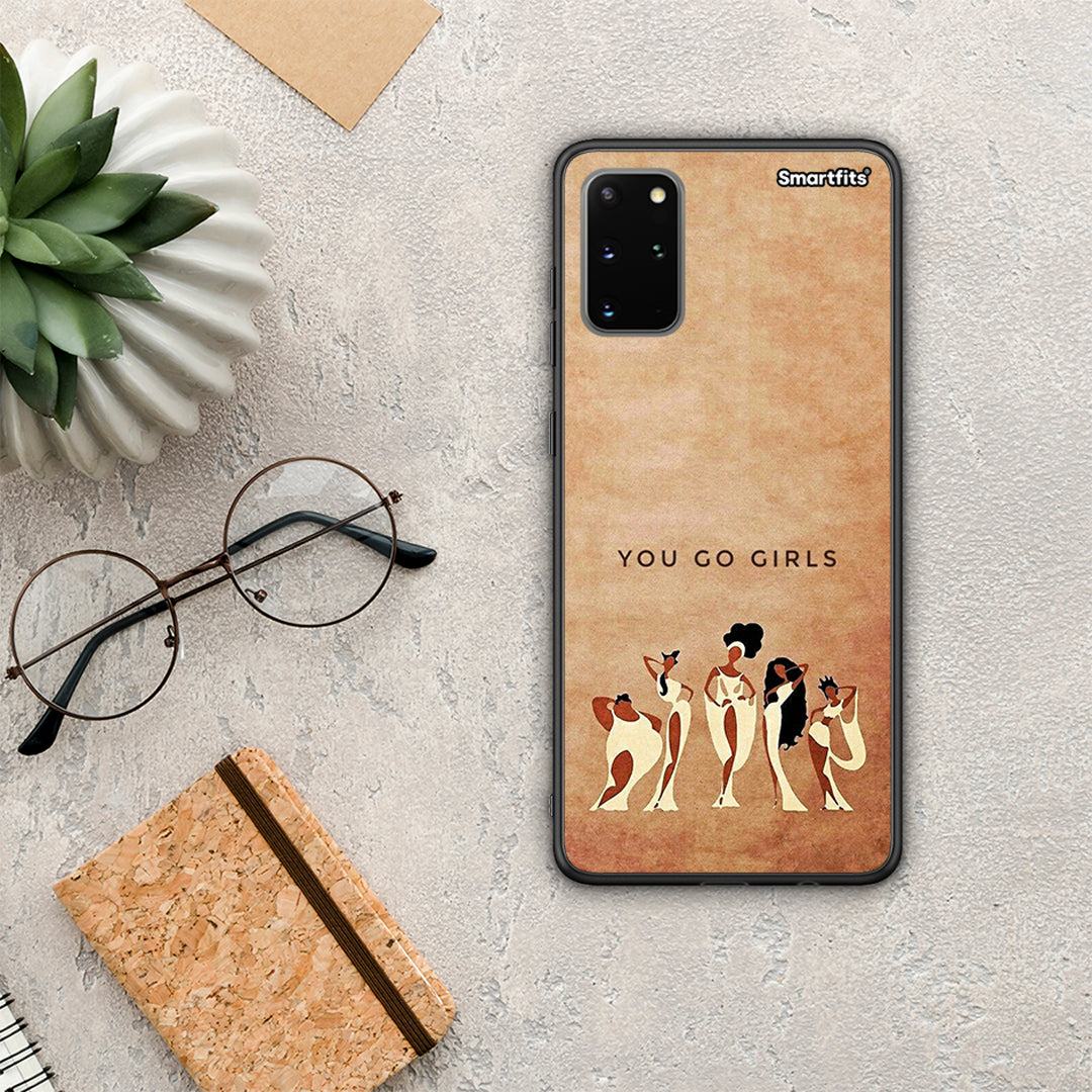 You Go Girl - Samsung Galaxy S20+ θήκη