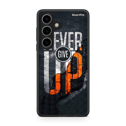 Samsung Galaxy S24 Never Give Up Θήκη Αγίου Βαλεντίνου από τη Smartfits με σχέδιο στο πίσω μέρος και μαύρο περίβλημα | Smartphone case with colorful back and black bezels by Smartfits