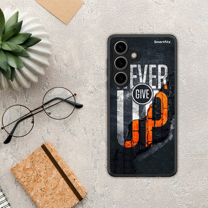 Never Give Up - Samsung Galaxy S24 θήκη