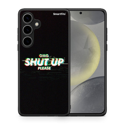 Θήκη Samsung Galaxy S24 Plus OMG ShutUp από τη Smartfits με σχέδιο στο πίσω μέρος και μαύρο περίβλημα | Samsung Galaxy S24 Plus OMG ShutUp case with colorful back and black bezels