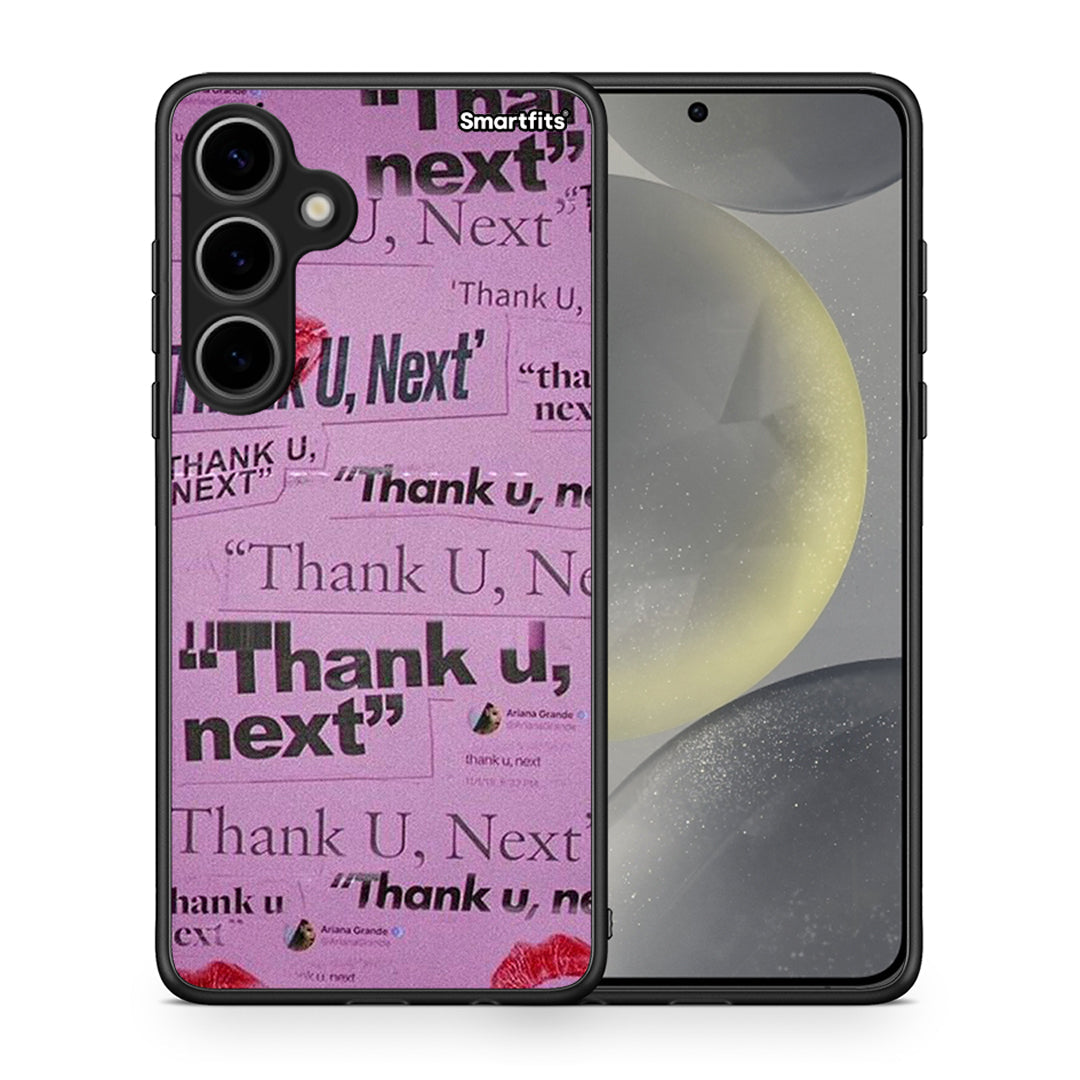Thank You Next - Samsung Galaxy S24 Plus θήκη