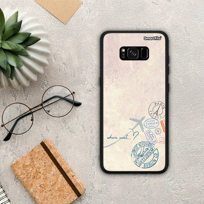 Where Next - Samsung Galaxy S8+ θήκη