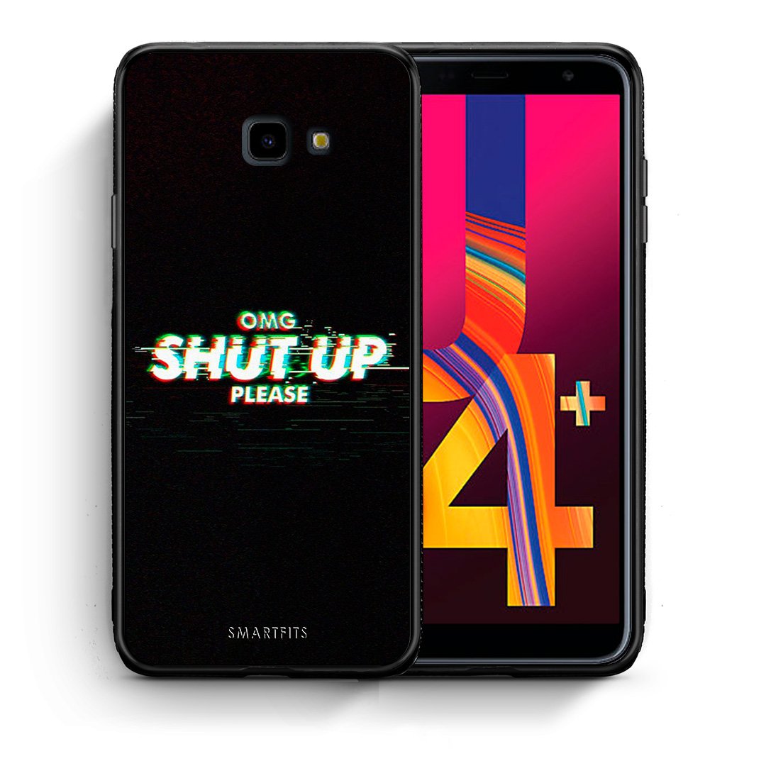 Θήκη Samsung J4 Plus OMG ShutUp από τη Smartfits με σχέδιο στο πίσω μέρος και μαύρο περίβλημα | Samsung J4 Plus OMG ShutUp case with colorful back and black bezels