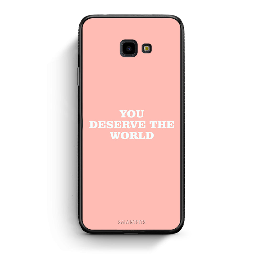 Samsung J4 Plus You Deserve The World Θήκη Αγίου Βαλεντίνου από τη Smartfits με σχέδιο στο πίσω μέρος και μαύρο περίβλημα | Smartphone case with colorful back and black bezels by Smartfits