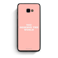 Thumbnail for Samsung J4 Plus You Deserve The World Θήκη Αγίου Βαλεντίνου από τη Smartfits με σχέδιο στο πίσω μέρος και μαύρο περίβλημα | Smartphone case with colorful back and black bezels by Smartfits