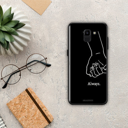 Always & Forever 1 - Samsung Galaxy J6 θήκη