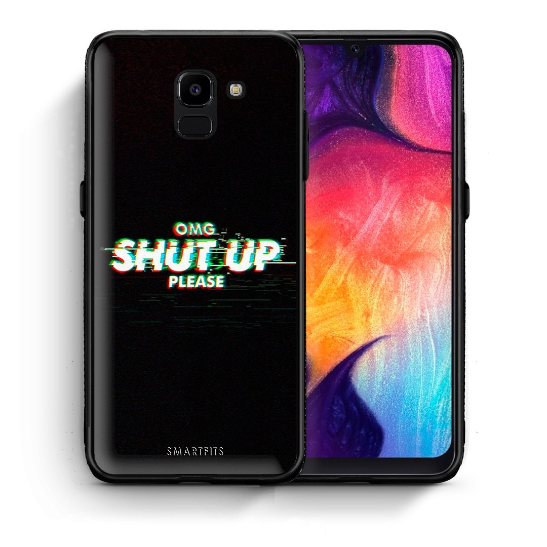 Θήκη Samsung J6 OMG ShutUp από τη Smartfits με σχέδιο στο πίσω μέρος και μαύρο περίβλημα | Samsung J6 OMG ShutUp case with colorful back and black bezels