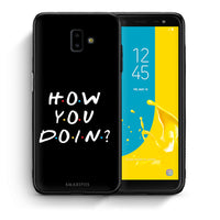 Thumbnail for Θήκη Samsung J6+ How You Doin από τη Smartfits με σχέδιο στο πίσω μέρος και μαύρο περίβλημα | Samsung J6+ How You Doin case with colorful back and black bezels