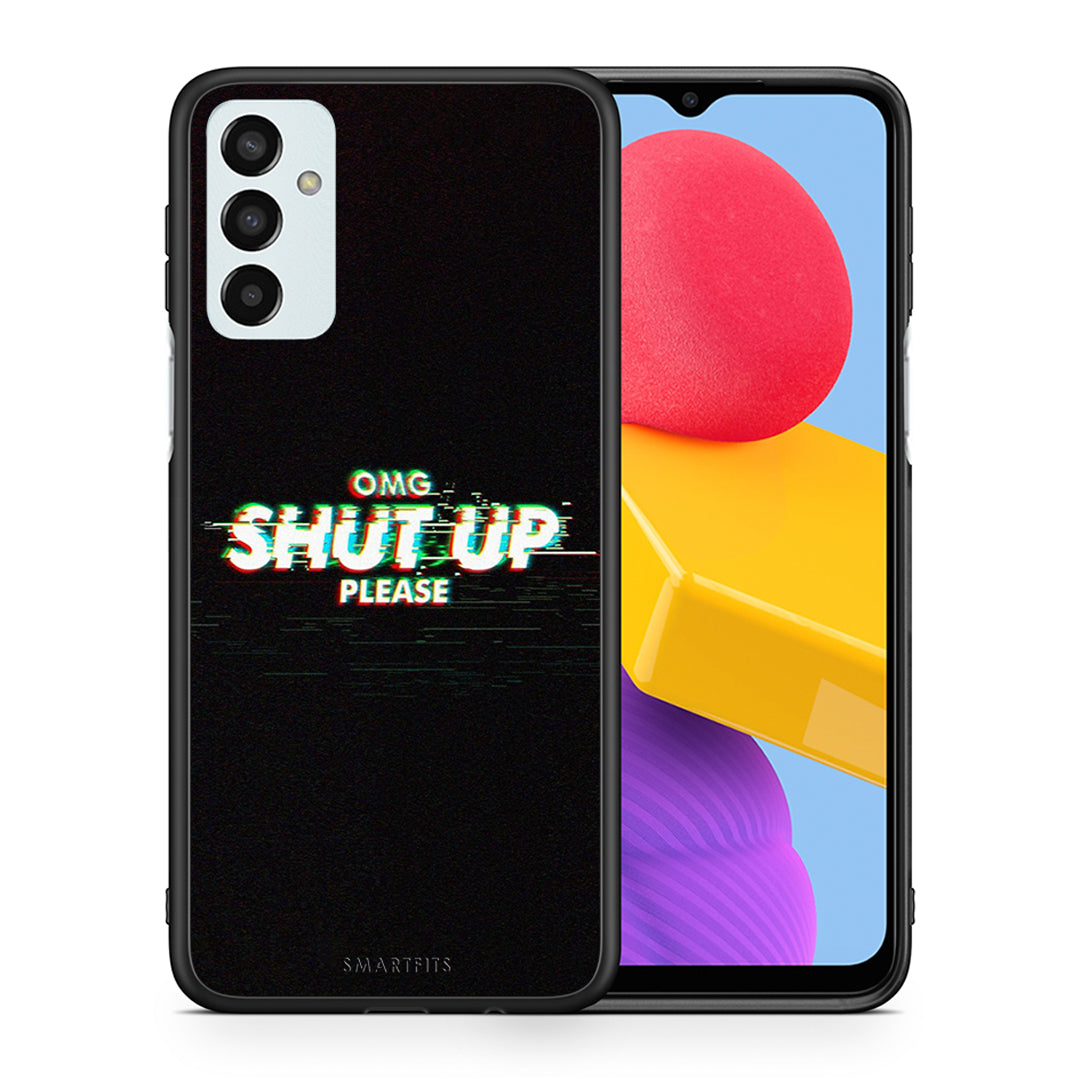 Θήκη Samsung M13 OMG ShutUp από τη Smartfits με σχέδιο στο πίσω μέρος και μαύρο περίβλημα | Samsung M13 OMG ShutUp case with colorful back and black bezels