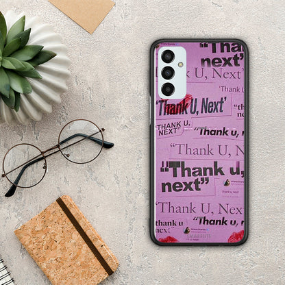 Thank You Next - Samsung Galaxy M13 θήκη