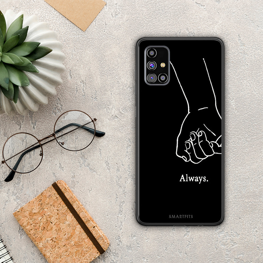 Always & Forever 1 - Samsung Galaxy M31s θήκη