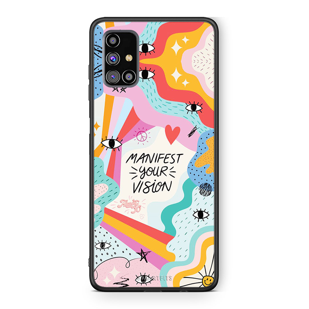 Samsung M31s Manifest Your Vision θήκη από τη Smartfits με σχέδιο στο πίσω μέρος και μαύρο περίβλημα | Smartphone case with colorful back and black bezels by Smartfits