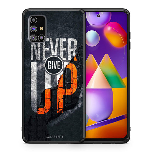 Θήκη Αγίου Βαλεντίνου Samsung M31s Never Give Up από τη Smartfits με σχέδιο στο πίσω μέρος και μαύρο περίβλημα | Samsung M31s Never Give Up case with colorful back and black bezels